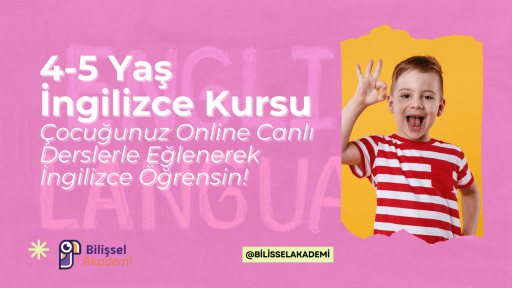 4-5 Yaş İngilizce Kursu